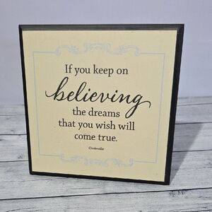 Disney Hallmark Cinderella Quote Sign